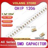 ☬▩ 100pcs 1206 SMD Chip Multilayer Ceramic Capacitor 0.5pF - 220uF 10pF 22p 1nF 15n 33nF 47n 0.1uF 1uF 2.2uF 4.7u 100uF 47uF 220uF