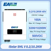 EASUN อินเวอร์เตอร์พลังงานแสงอาทิตย์8.2KW 220VAC 10.2KW MPPT อินเวอร์เตอร์ไฮบริด Pure Sine Wave 48VDC แบตเตอรี่พลังงานแสงอาทิตย์ Inversor 160A ตัวควบคุมพลังงานแสงอาทิตย์