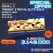 Ram G.SKILL Trident Z Royal ELITE Gold RGB 16GB 3600MHz DDR4F4-3600C16D