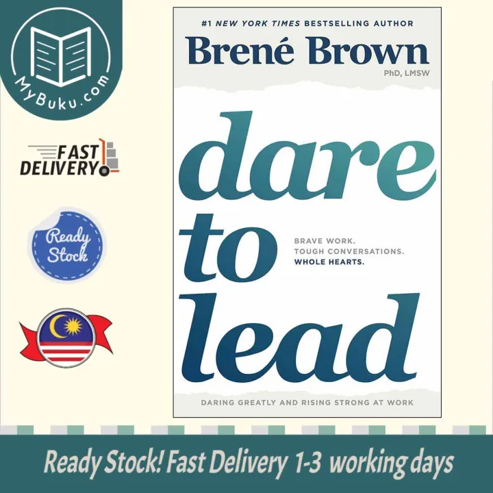 [ MyBuku.com ] Dare To Lead : Brave Work. Tough Conversations. Whole ...