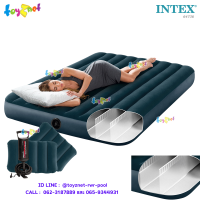 Intex ส่งฟรี ที่นอนเป่าลม แค้มป์ แคมป์ปิ้ง ปิคนิค 5 ฟุต (ควีน) 1.52x2.03x0.25 ม. รุ่น 68765/64736 + หมอน 2 ใบและที่สูบลมดับเบิ้ลควิ๊ก วัน