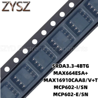 1PCS  SOP8-SRDA3.3-4BTG MAX664ESA+ MAX16910CAA8/V+T MCP602-I/SN MCP602-E/SN Electronic components