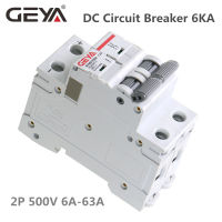 Geya Din Rail Dc Mcb 6ka 2P 500V มินิเบรกเกอร์ Dc 6a 10a 16a 20a 25a 32a 40a 50a 63a