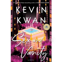 SEX AND VANITY By KEVIN KWAN