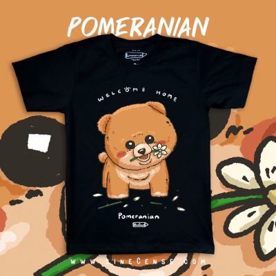 Pomeranian " welcome home " Dog on Premium Cotton Comp 100 T-Shirt เสื้อยืด พรีเมี่ยม สีดำ ลายน้องหมาปอม