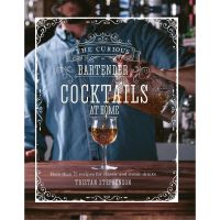 New Releases ! &amp;gt;&amp;gt;&amp;gt; Cocktails at Home : More than 75 Recipes for Classic and Iconic Drinks (The Curious Bartender) [Hardcover]