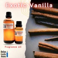 หัวน้ำหอม กลิ่น Exotic Vanilla Fragrance oil สำหรับเทียนเเละเครื่องหอม 30ml/100ml