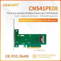 CEACENT CNS41PE08การ์ดอะแดปเตอร์ X8กับ U.2 NVMe 1พอร์ต SlimSAS SFF8654ผ่านอะแดปเตอร์สายเคเบิล8654ถึง2X8639 FJK3825