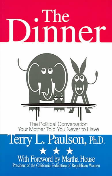 The Dinner: The Political Conversation Your Mother Told You Never to Have