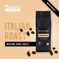 Oriental Coffee Italian Roast กาแฟอราบิก้า 100% คั่วกลางเข้ม 500 กรัม 1 ถุง.