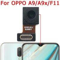 กล้องด้านหน้าของแท้สำหรับ F11 OPPO A9 A9x ด้านหน้าเซลฟี่กล้องขนาดเล็กโมดูลโทรศัพท์อะไหล่ซ่อมอะไหล่