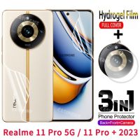 Realme ฟิล์มไฮโดรเจลป้องกันกล้องมองหลัง11Pro 11Pro + 5ก. 2023 3in 1หน้าจอแบบอ่อนสำหรับ Realme 11 Realme11 Pro 5ก. 11Pro บวก5ก. ไม่ใช่คลุมทั้งหมดหลังกระจกเทมเปอร์