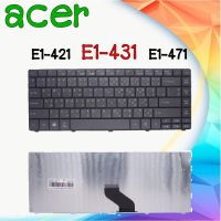 Keyboard ACER E1-431 สำหรับ ACER Aspire E1-421 E1-421G E1-431 E1-431 E1-471 E1-471G Keyboard ไทย-อังกฤษ
