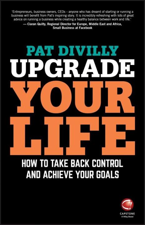 upgrade-your-life-how-to-take-back-control-and-achieve-your-goals