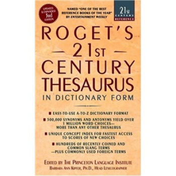 Original Rogets 21st century thesaurus Rogges 21st century dictionary, Third Edition
