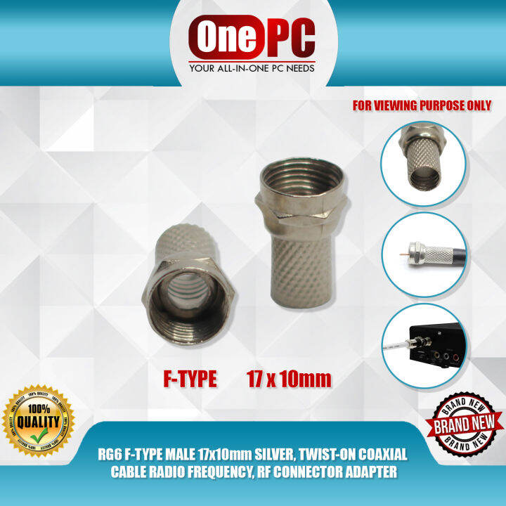 RG6 FTYPE MALE 17x10mm SILVER, TWISTON COAXIAL CABLE RADIO FREQUENCY