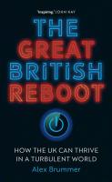 หนังสืออังกฤษใหม่ The Great British Reboot : How the UK Can Thrive in a Turbulent World [Hardcover]