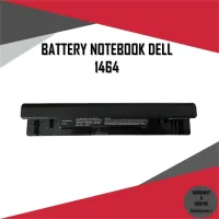 BATTERY NOTEBOOK  DELL 1464 1564 1764 / แบตเตอรี่โน๊ตบุ๊ค เดล เทียบ (OEM)