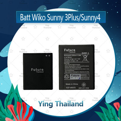 แบตเตอรี่ Wiko Sunny 3Plus/Sunny 3+/Sunny 4 อะไหล่แบตเตอรี่ Battery Future Thailand มีประกัน1ปี อะไหล่มือถือ คุณภาพดี Ying Thailand