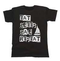 Print Eat Sleep Sail Repeat Sailing T-Shirt Mens Unisex Fit 2019 New Short Sleeve Cotton Casual Men Slim Fit Custom T-Shirt