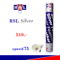 RSL Silver speed 75