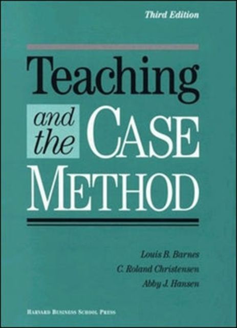 Teaching and the case method: giving customers what they want in an anytime, anywhere world