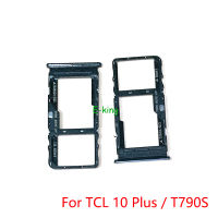 สำหรับ TCL 10 10L 20 20E 20Y SE Plus T790S T790H T770H T766H T790W T671H T671H 6156D 6125H ซิมการ์ดถาดใส่การ์ดอะแดปเตอร์-Shumue