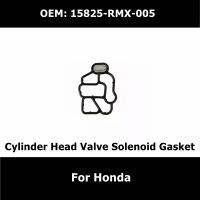 ปะเก็นโซลินอยด์15825-RMX-005 Aksesori Kereta Silinder Kepala Injap สำหรับฮอนด้า CIVIC Penapis จุกกันฝุ่น15825RMX005