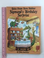 Tales From Fern Hollow Sigmunds Birthday Surprise by John Patience Hardback book หนังสือนิทานปกแข็งภาษาอังกฤษสำหรับเด็ก (มือสอง) มีชื่อเจ้าของเดิมตามภาพ