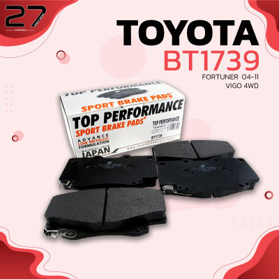 ผ้าเบรค หน้า TOYOTA FORTUNER 2.5 &amp; 3.0 04-12 ยกเว้น TRD / VIGO 4WD 2.5 &amp; 3.0 04-12 / VIGO PRERUNNER 2WD ตัวสูง 04-15 / จานเบรคเล็ก 296.9 - BT 1739 - TOP PERFORMANCE JAPAN - ผ้า ดิสเบรค วีโก้ ฟอร์จูนเนอร์ BENDIX DB1739 04465-0K020