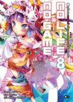 No Game No Life (โนเกม โนไลฟ์) เล่ม 8