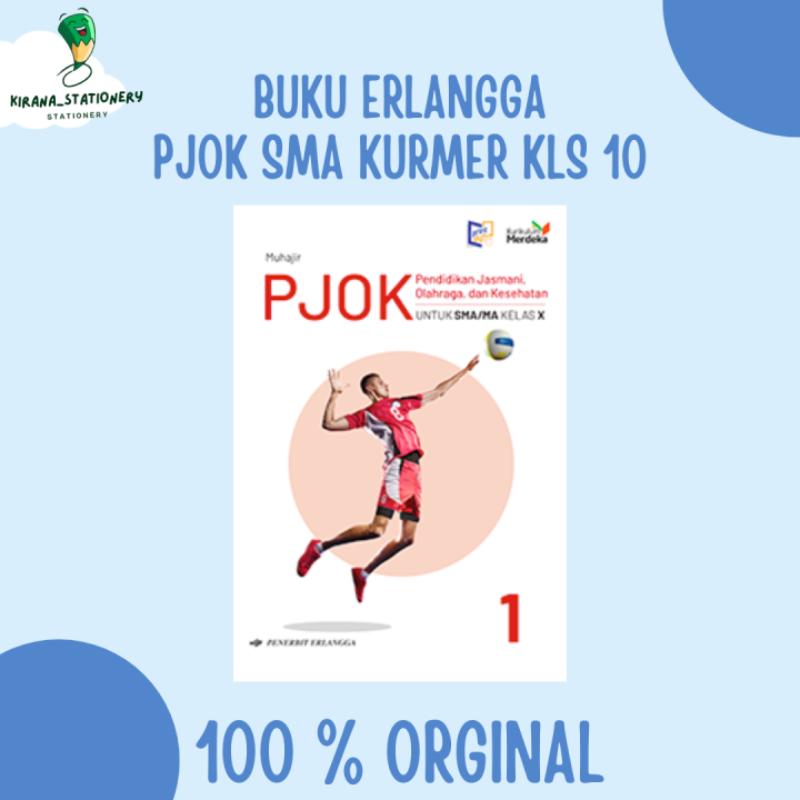 BUKU PJOK SMA KELAS 10 KURIKULUM MERDEKA ERLANGGA BY MUHAJIR | Lazada ...