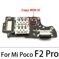 บอร์ดชาร์จ Pcb เฟล็กซ์สำหรับ Xiaomi Poco F2 Pro แท่นชาร์จขั้วต่อช่องเสียบ Usb แท่นชาร์จพร้อมไมโครโฟน