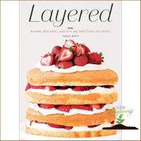 If you love what you are doing, you will be Successful. ! Layered : Baking, Building, and Styling Spectacular Cakes [Hardcover] หนังสืออังกฤษมือ1(ใหม่)พร้อมส่ง