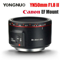 Yongnuo YN50MM F1.8 II Af/mf 0.35M Focus Standard Prime Lens สำหรับ Canon 50Mm KIT