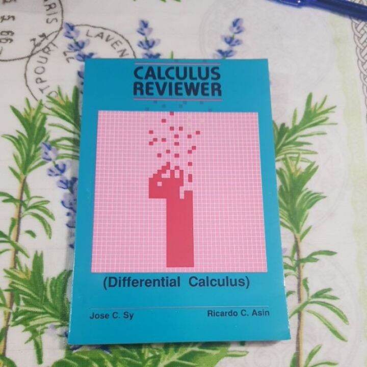 Calculus Reviewer 1 (Differential Calculus)By Sy/Asin Lazada PH