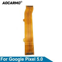 Aocarmo For Google Pixel 5.0 Main Board Connector Motherboard Connection Flex Cable Mobile Accessories