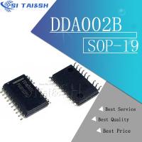 5pcs  DDA002B DDA002C DDA002 SOP-19 WATTY Electronics