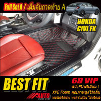 Honda Civic Fk Hatchback 2017-2021 Full Set A (เต็มคันรวมถาดท้ายรถแบบ A) พรมรถยนต์ Honda Civic FK 2017 2018 2019 2020 2021 พรม6D VIP Bestfit Auto