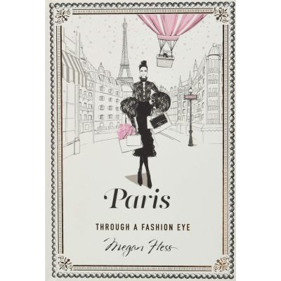if you pay attention. ! ร้านแนะนำ[หนังสือ] Paris : Through a Fashion Eye - Hess Megan ภาษาอังกฤษ english book style แฟชั่น ปารีส สไตล์ คอลเล็กชั่น