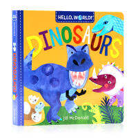 Hello World Series dinosaur English original picture book Hello World dinosaurs baby English Enlightenment Paper Book Dinosaur Popular Science Encyclopedia picture story book interesting parent-child reading Jill McDonald