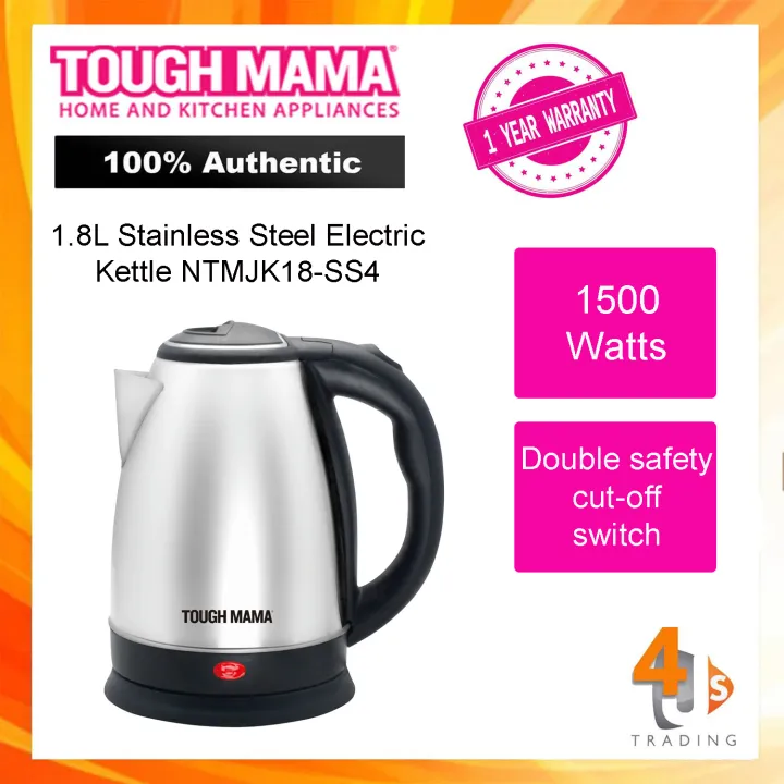 Tough Mama NTMJK18SS4 1.8L Stainless Steel Electric Kettle Lazada PH