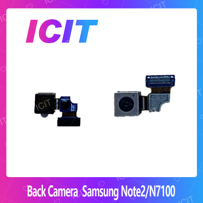 Samsung Note2/N7100 อะไหล่กล้องหลัง กล้องด้านหลัง Back Camera（ได้1ชิ้นค่ะ) สินค้าพร้อมส่ง คุณภาพดี อะไหล่มือถือ (ส่งจากไทย) ICIT 2020