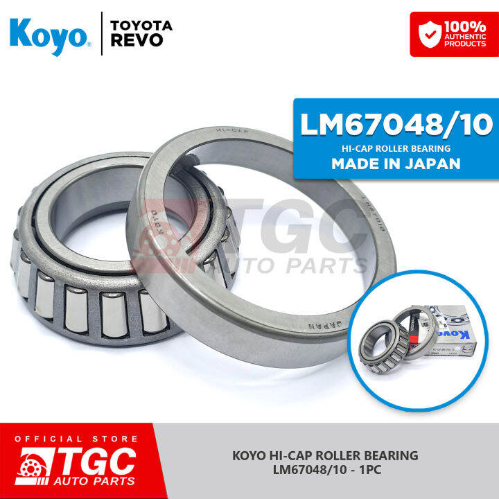 KOYO HI-CAP Roller Bearing LM67048/10 TOYOTA REVO - 1pc | Lazada PH