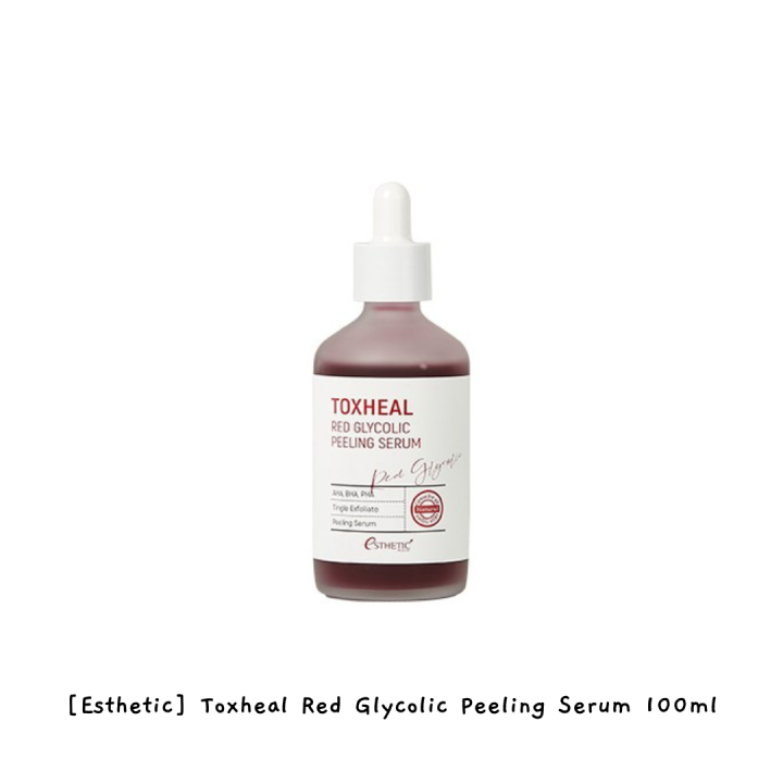[Esthetic House] Toxheal Red Glycolic Peeling Serum 100ml / k-beauty ...