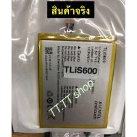 แบตเตอรี่ Alcatel TCL S720 P725 P728 S720T S725T S728T TLis600 3300mAh ส่งตรงจาก กทม.