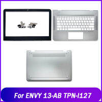 ขายึดกา HP ENVY 13-AB TPN-I127หน้าจอ LCD สำหรับแล็ปท็อปฝาปิดโน้ตบุคที่พักแขนเคสด้านล่าง Engsel C B D Shell