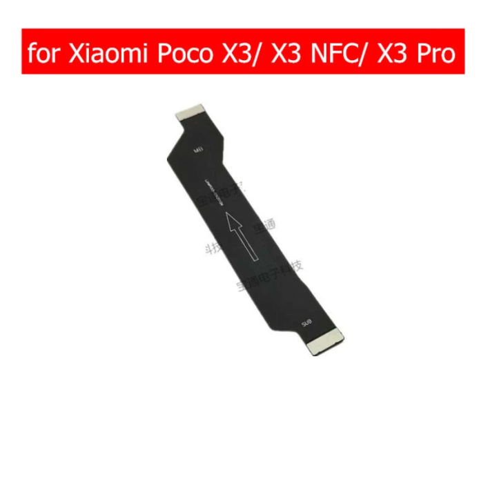 For Xiaomi Poco X3 X3 Nfc X3 Pro Mainboard Flex Cable Main Board Motherboard Connect Lcd 3343