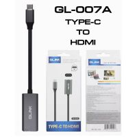 GLINK TYPE-C TO HDMI รหัส GL007A