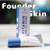 ละลายสิว ลดสิวอุดตัน Vitamin Anti-Acne Founderskin ฟาวเดอร์สกิน คุณภาพสูง ,7วันสิวหาย ปริมาณ 10 g.